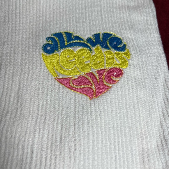 All We Need Is Love Embroidered Kitchen Towel. Embroidered by me. - Picture 3 of 3